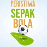 Analisis Perkembangan Peristiwa Sepak Bola (Volume 1)