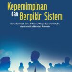 Kepemimpinan dan Berpikir Sistem