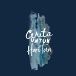Cerita untuk Hari Tua