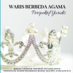 Waris Berbeda Agama Perspektif Yuridis