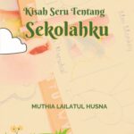 Kisah Seru Tentang Sekolahku