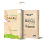 Kisah Seru Tentang Sekolahku - Gambar 3