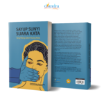 "Sayup Sunyi Suara Kata: Yang Hilang dalam Ruang Kelas" - Gambar 3
