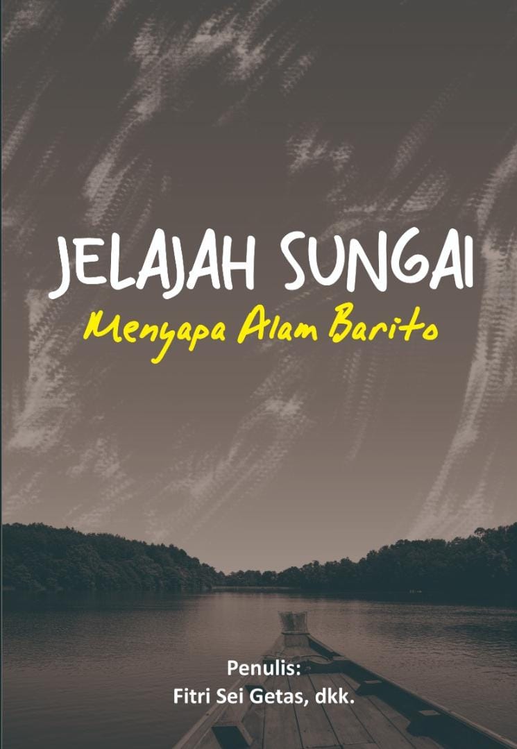 1 Jelajah Sungai Menyapa Alam Barito - Gambar 1
