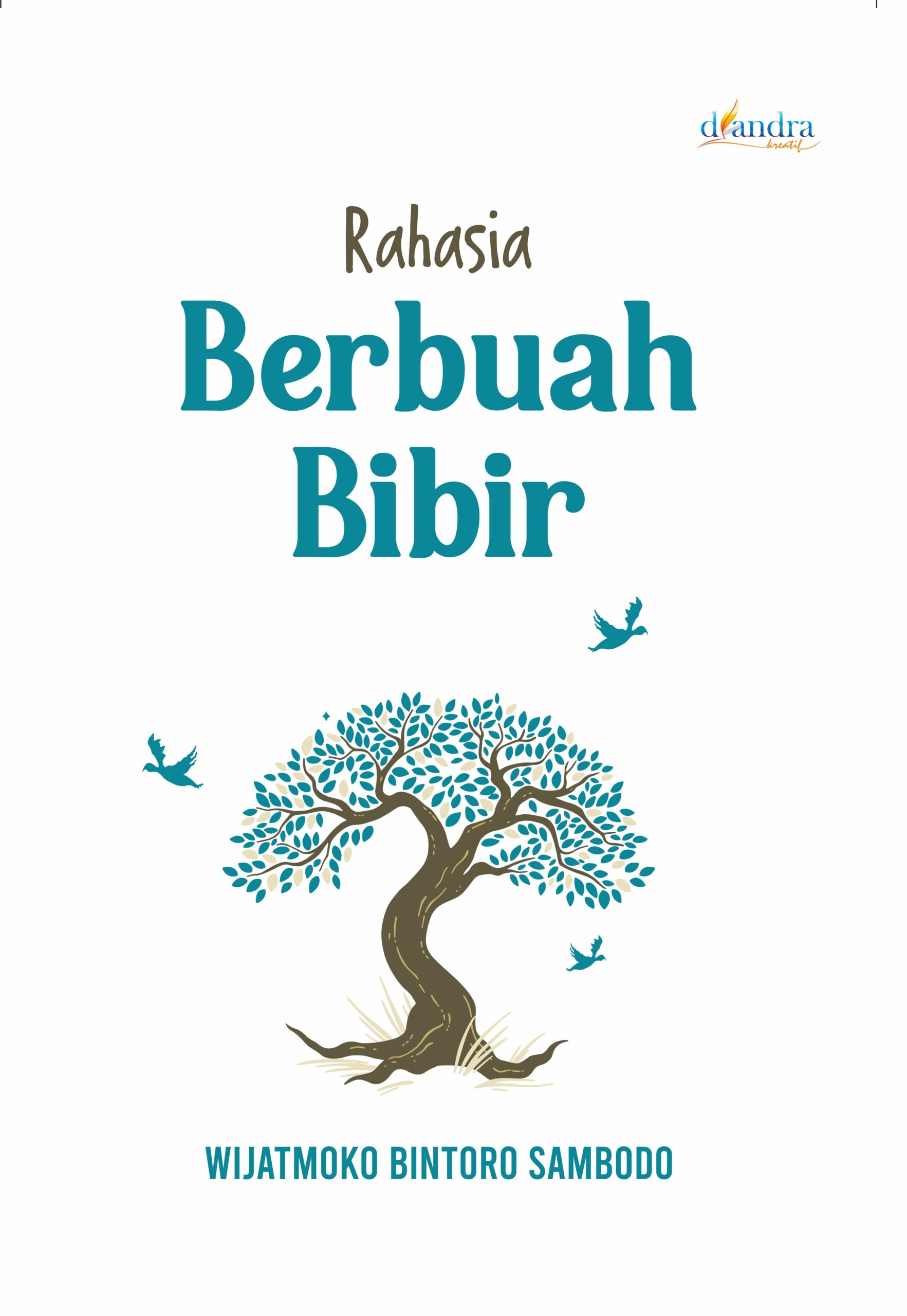 Cover Depan RAHASIA BERBUAH BIBIR - Gambar 1
