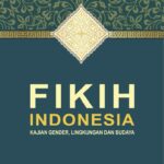 FIKIH INDONESIA KAJIAN GENDER, LINGKUNGAN DAN BUDAYA