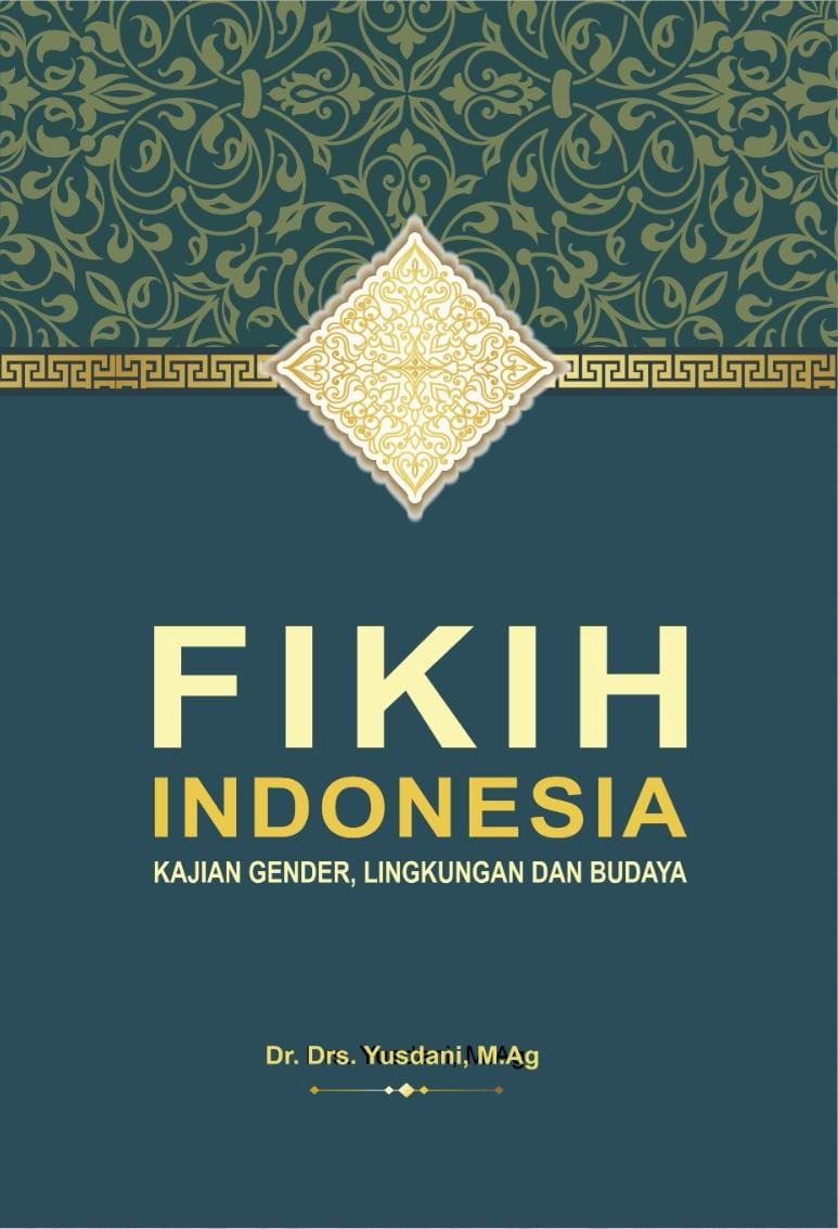 Depan FIKIH INDONESIA KAJIAN GENDER, LINGKUNGAN DAN BUDAYA - Gambar 1