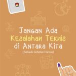 Jangan Ada Kesalahan Teknis di Antara Kita: Sebuah Catatan Harian