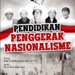 Pendidikan Penggerak Nasionalisme