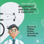 Buku Saku DOCIL: Menjadi Dokter yang Andal untuk si Dokter Kecil