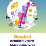 Simulasi Kejadian Diskrit Menggunakan ProModel