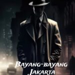 Bayang-Bayang Jakarta (Penulis: Donyawan Maigoda)