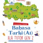 Grammar Dasar Bahasa Turki (A1) Ala Tutor Gen Z