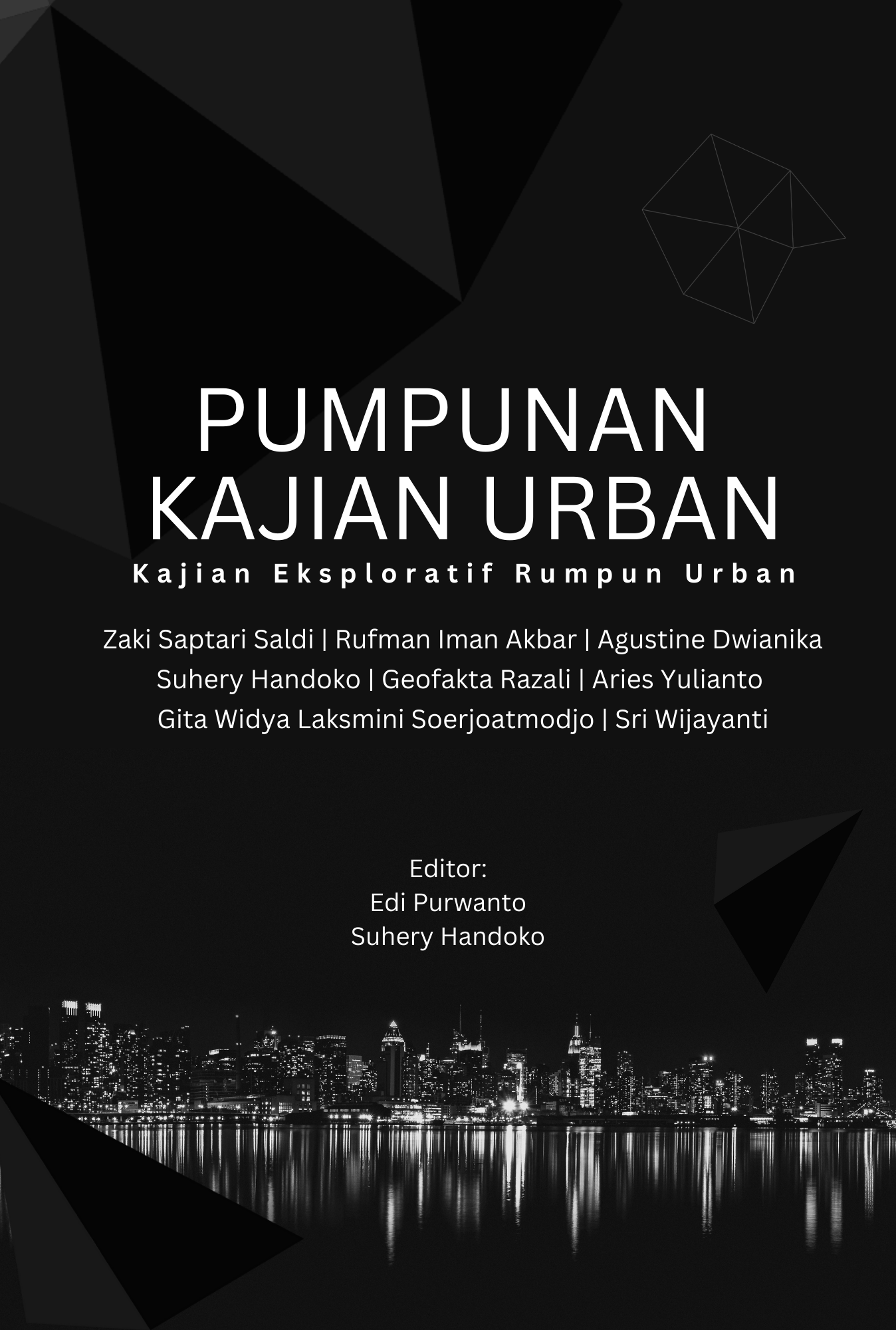 Cover Depan PUMPUNAN KAJIAN URBAN KAJIAN EKSPLORATIF RUMPUN URBAN - Gambar 1