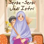 Serba-Serbi Menjadi Istri