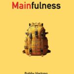 Mainfulness