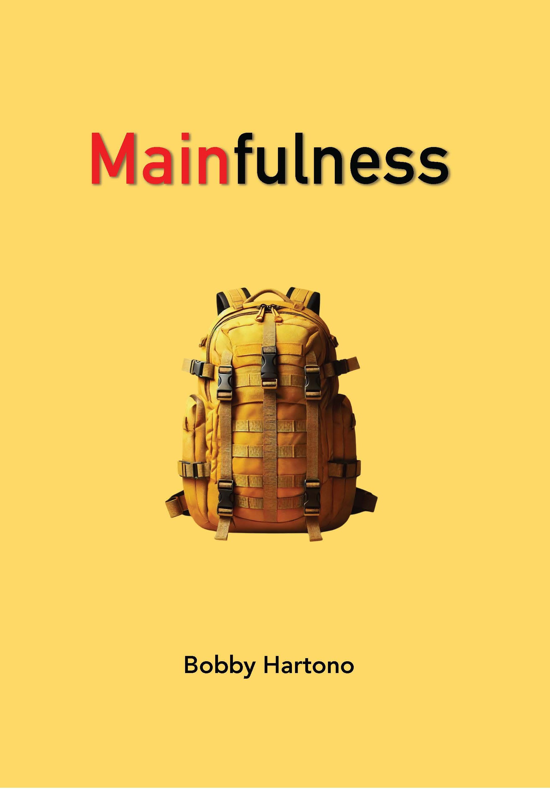 mainfulness-cover depan Mainfulness - Gambar 1