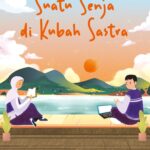 Suatu Senja di Kubah Sastra