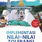 Implementasi Nilai-Nilai Toleransi di Pondok Pesantren Gontor Putri