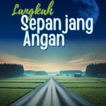LANGKAH SEPANJANG ANGAN