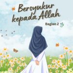 Bersyukur kepada Allah Bagian 2