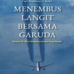 MENEMBUS LANGIT BERSAMA GARUDA