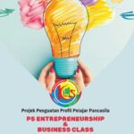 Projek Penguatan Profil Pelajar Pancasila P5 Entrepreneurship & Business Class