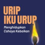 Urip iku Urup