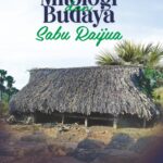 MITOLOGI DAN BUDAYA SABU RAIJUA