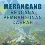 Merancang Rencana Pembangunan Daerah