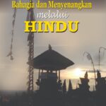 Bahagia dan Menyenangkan melalui Hindu