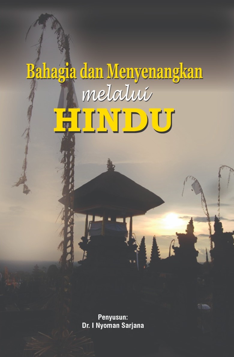 Cover Depan Bahagia & Menyenangkan melalui HINDU__Cetak OK Bahagia dan Menyenangkan melalui Hindu - Gambar 1
