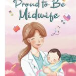 Proud to Be Midwife