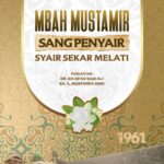 Mbah Mustamir Sang Penyair Syair Sekar Melati
