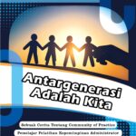 Cerita Pengendapan Diri: Antargenerasi Adalah Kita