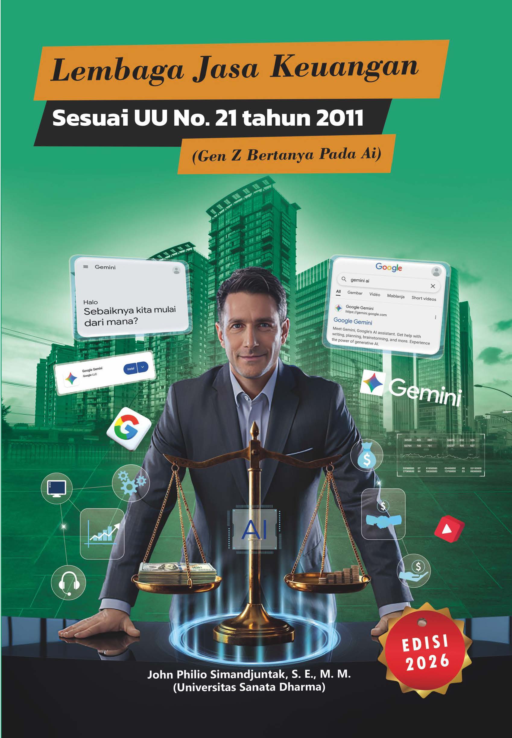 depan Lembaga Jasa Keuangan Sesuai UU No. 21 tahun 2011 (Gen Z Bertanya Pada AI) Edisi 2026. - Gambar 1