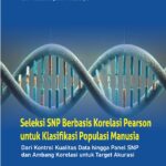 Seleksi SNP Berbasis Korelasi Pearson untuk Klasifikasi Populasi Manusia