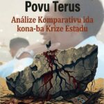 Lideransa Failla, Povu Terus "Análize Komparativu ida kona-ba Krize Estadu "