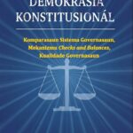 DEMOKRASIA KONSTITUSIONÁL Komparasaun Sistema Governasaun, Mekanizmu Checks and Balances, no Kualidade Governasaun
