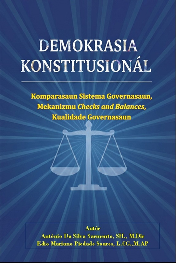 WhatsApp Image 2026-05-04 at 08.42.06 DEMOKRASIA KONSTITUSIONÁL Komparasaun Sistema Governasaun, Mekanizmu Checks and Balances, no Kualidade Governasaun - Gambar 1