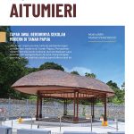 BUKIT AITUMIERI: TAPAK AWAL BERDIRINYA SEKOLAH MODERN DI TANAH PAPUA
