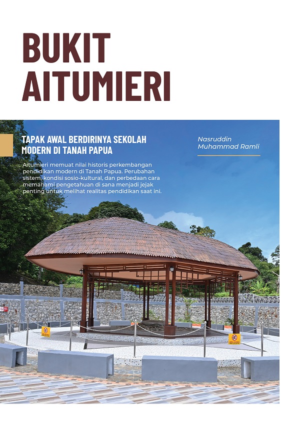 COVER DEPAN_BUKIT ARITUMERI BUKIT AITUMIERI: TAPAK AWAL BERDIRINYA SEKOLAH MODERN DI TANAH PAPUA - Gambar 1