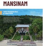 PULAU MANSINAM: TAPAK PEKABARAN INJIL DI TANAH PAPUA