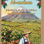 Ai-mahon no Ekolojia Kafé Arábika