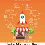 Pedoman Praktis Usaha Mikro dan Kecil di Era Milenial